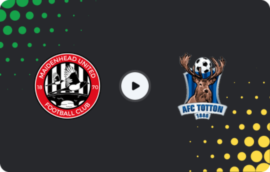 Where to watch Maidenhead — AFC Totton, National League - South, 27.01.2026