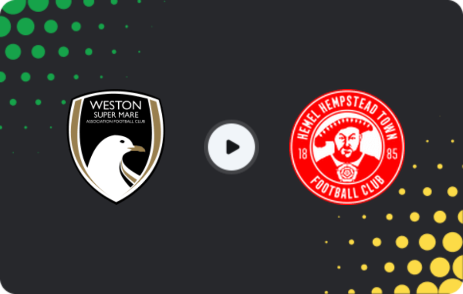 Where to watch Weston-super-Mare — Hemel Hempstead Town, National League - South, 27.01.2026