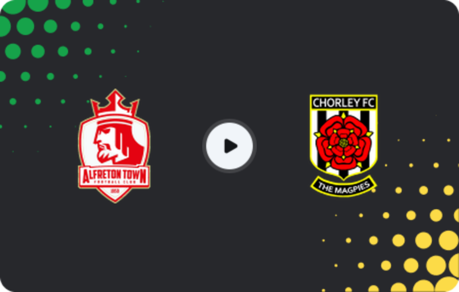 Where to watch Alfreton Town — Chorley, National League - North, 27.01.2026