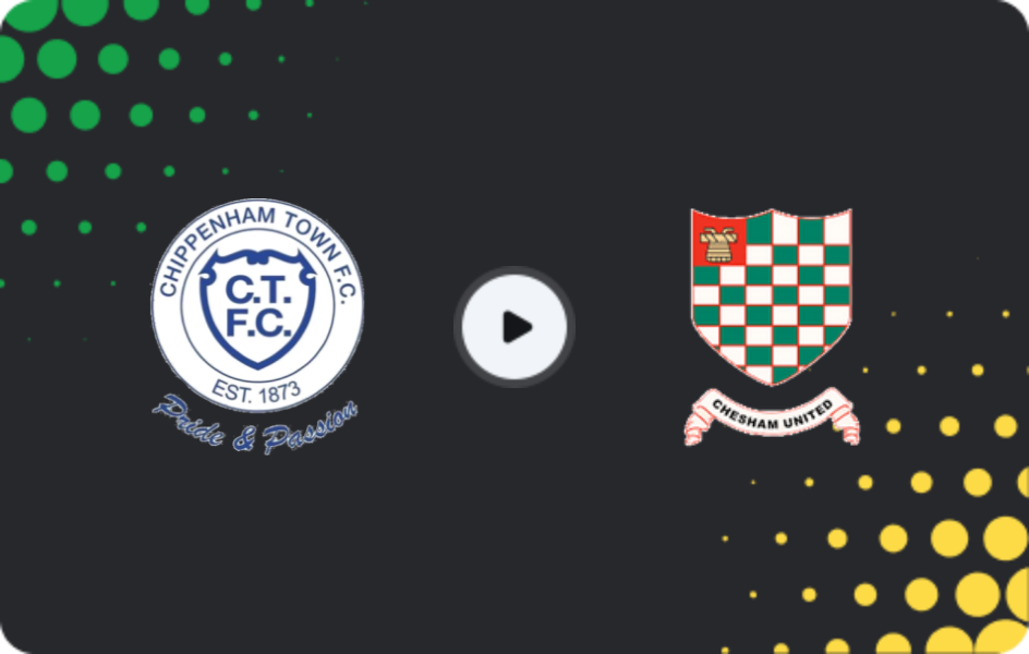 Where to watch Chippenham Town — Chesham United, National League - South, 31.01.2026