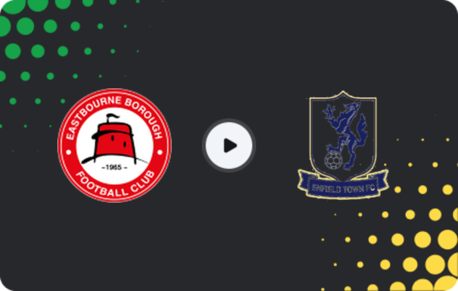 Where to watch Eastbourne Borough — Enfield Town, National League - South, 31.01.2026