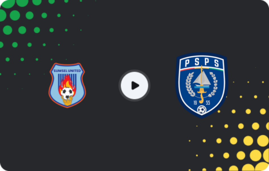 Where to watch Sumsel United — PSPS, Liga 2, 10.01.2026