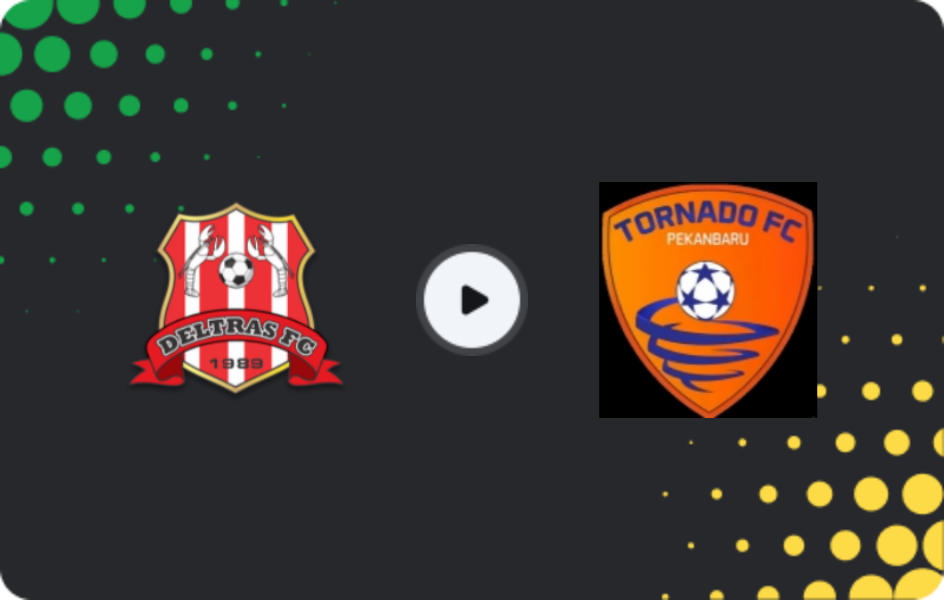 Where to watch Deltras — Tornado Pekanbaru, Liga 2, 11.01.2026