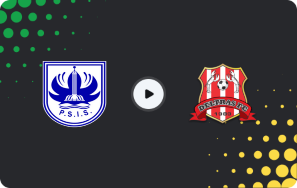 Where to watch PSIS Semarang — Deltras, Liga 2, 17.01.2026