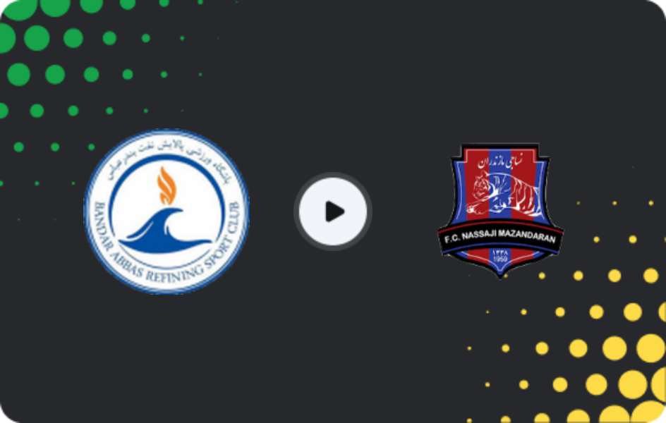 Where to watch Naft Bandar Abbas — Nassaji Mazandaran, Azadegan League, 20.01.2026