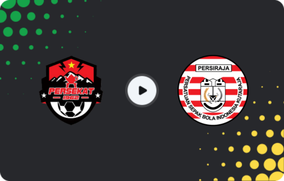 Where to watch Persekat — Persiraja Banda Aceh, Liga 2, 24.01.2026