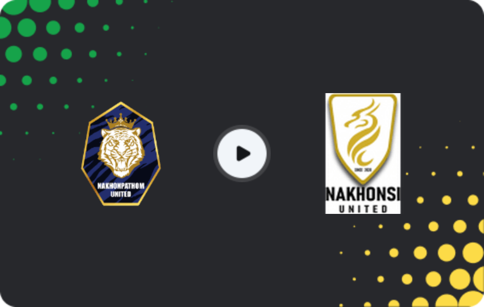 Where to watch Nakhon Pathom — Nakhon Si Thammarat, League 2, 24.01.2026