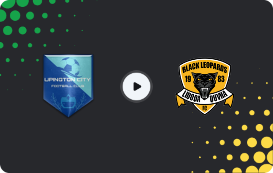 Where to watch Upington City — Black Leopards, 1st Division, 28.01.2026