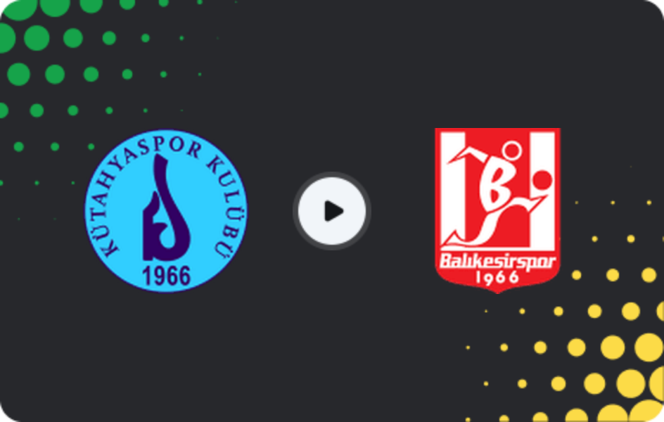 Where to watch Kütahyaspor — Balıkesirspor, 3. Lig - Group 4, 01.02.2026