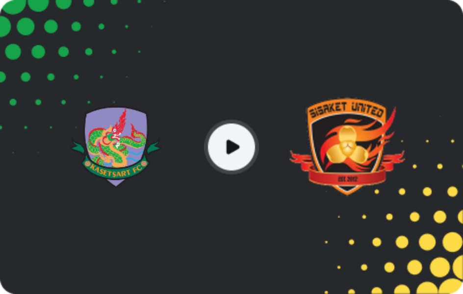 Where to watch Kasetsart FC — Sisaket United, League 2, 03.02.2026
