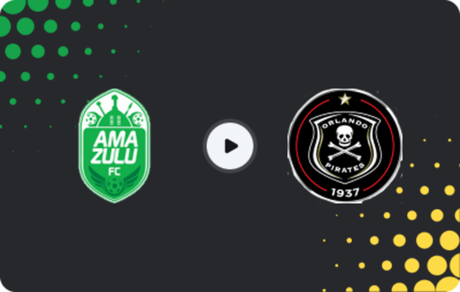 Where to watch Amazulu — Orlando Pirates, Premiership, 03.02.2026