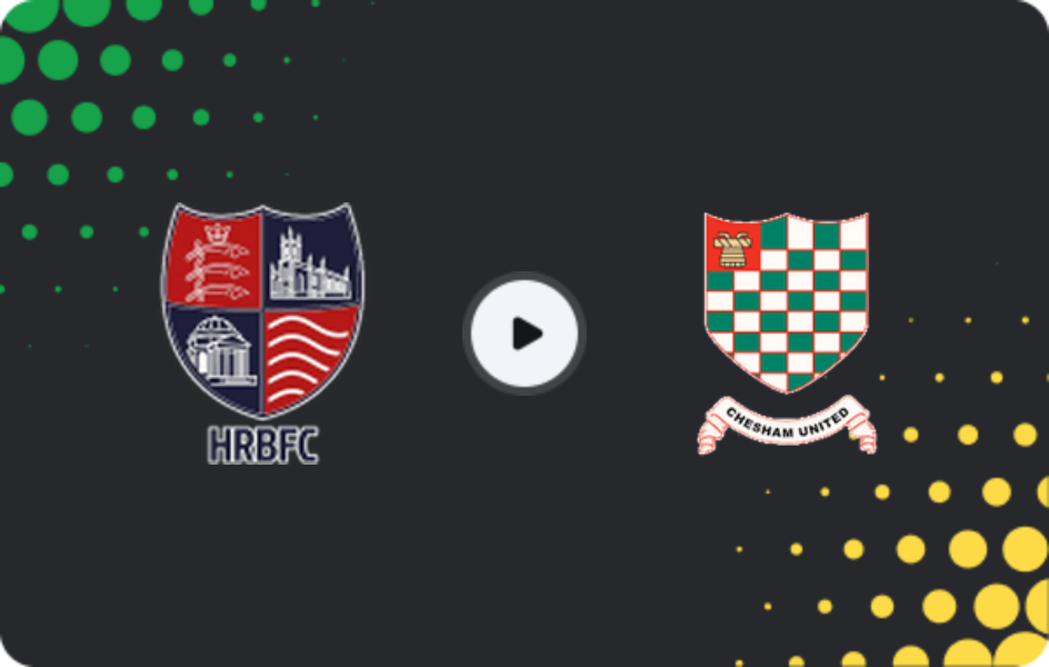 Where to watch Hampton & Richmond — Chesham United, National League - South, 20.01.2026