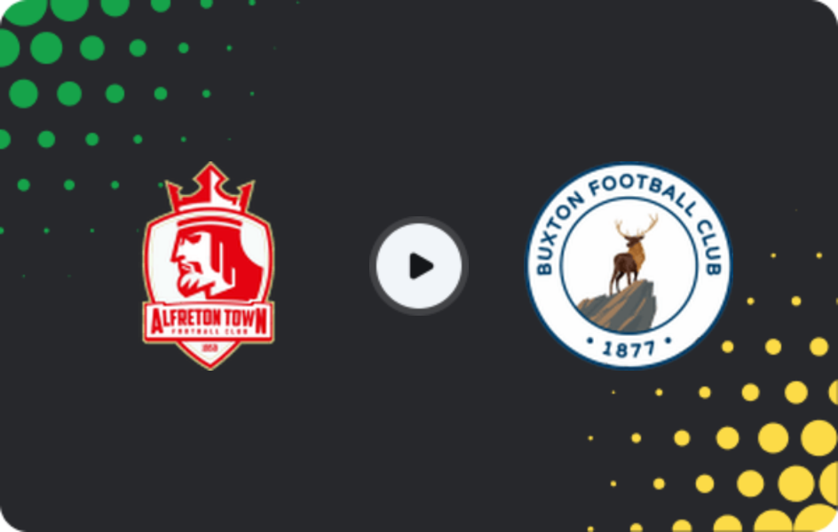 Where to watch Alfreton Town — Buxton, National League - North, 07.02.2026