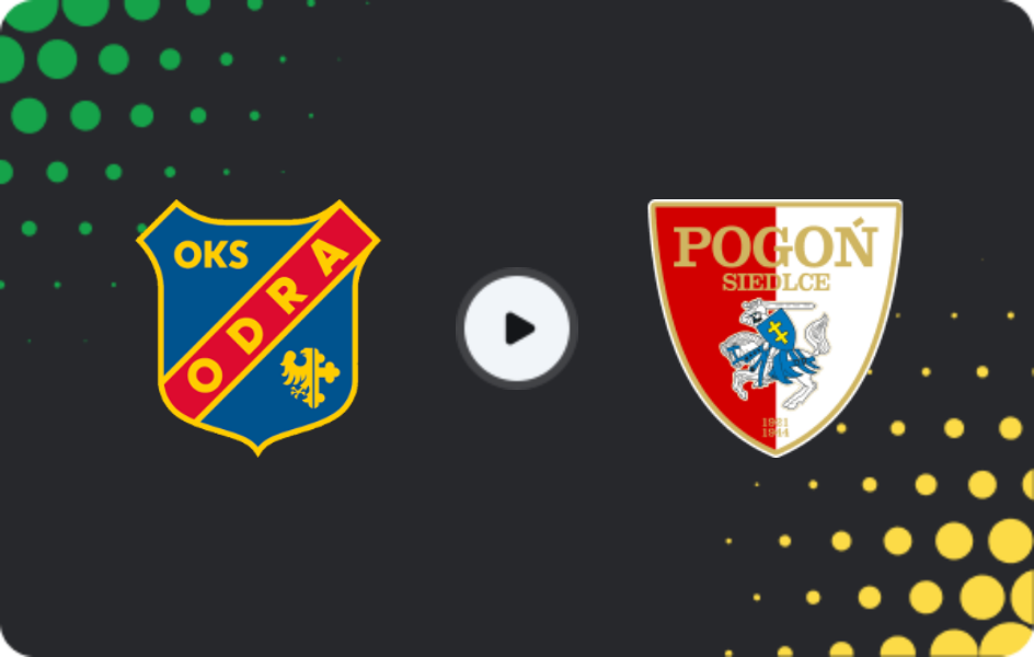 Where to watch Odra Opole — Pogoń Siedlce, 1 Liga, 07.02.2026