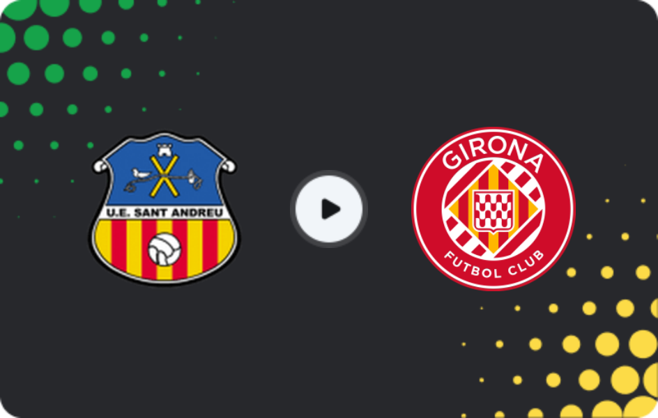 Where to watch Sant Andreu — Girona II, Segunda Federación - Group 3, 08.02.2026