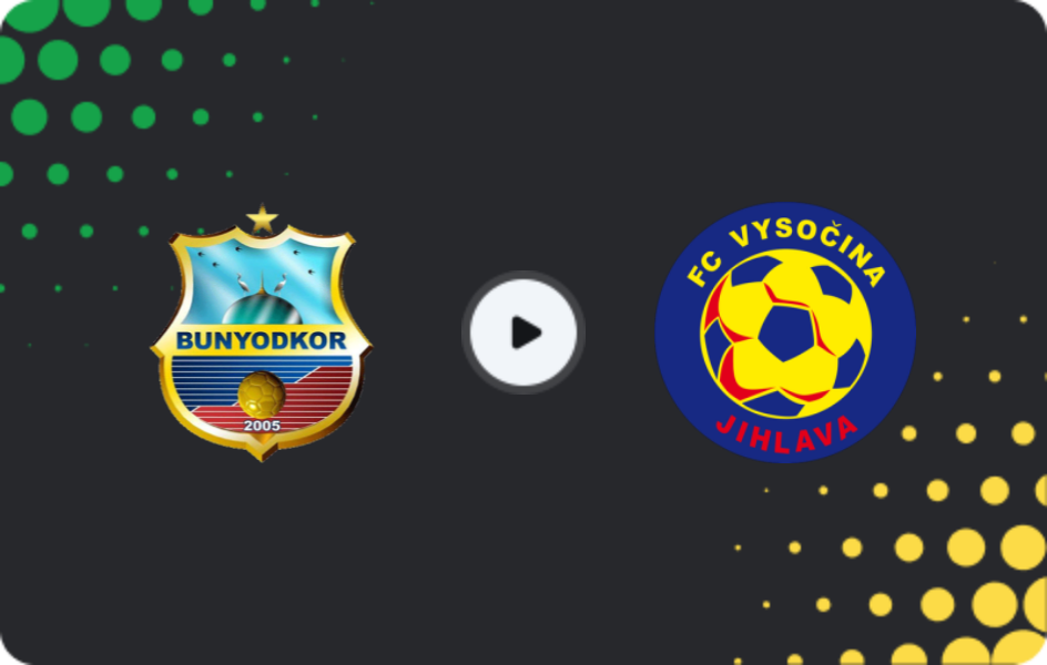 Where to watch Bunyodkor — Vysočina Jihlava, Friendlies Clubs, 10.02.2026