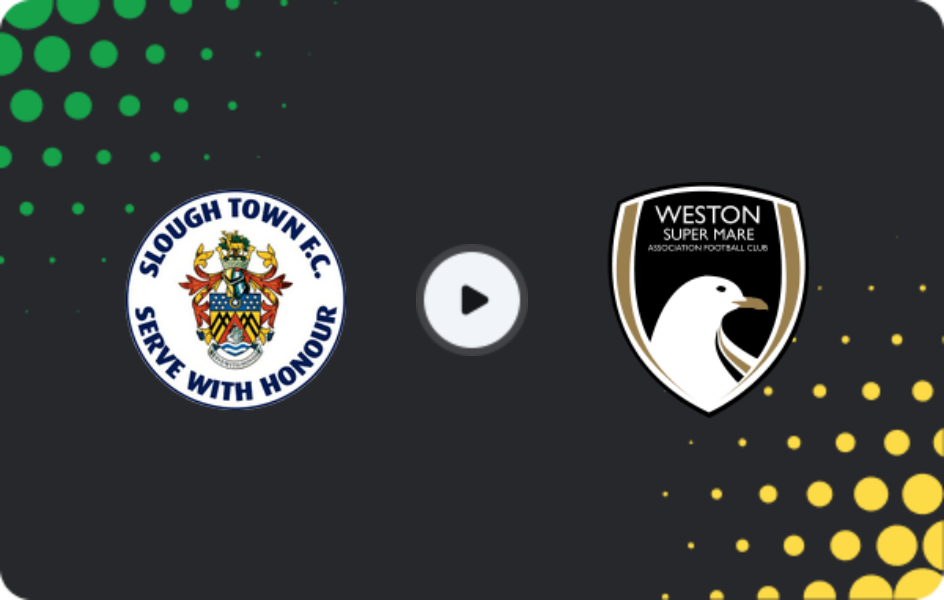Where to watch Slough Town — Weston-super-Mare, National League - South, 10.02.2026