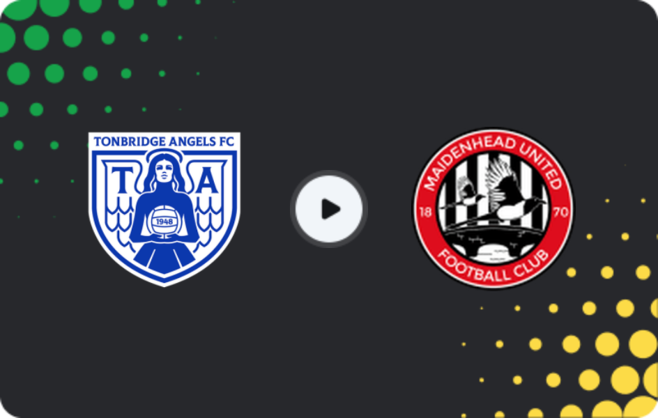 Where to watch Tonbridge Angels — Maidenhead, National League - South, 10.02.2026