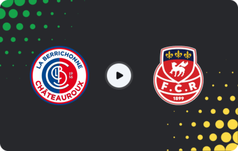 Where to watch Chateauroux — Rouen, Championnat National, 13.02.2026