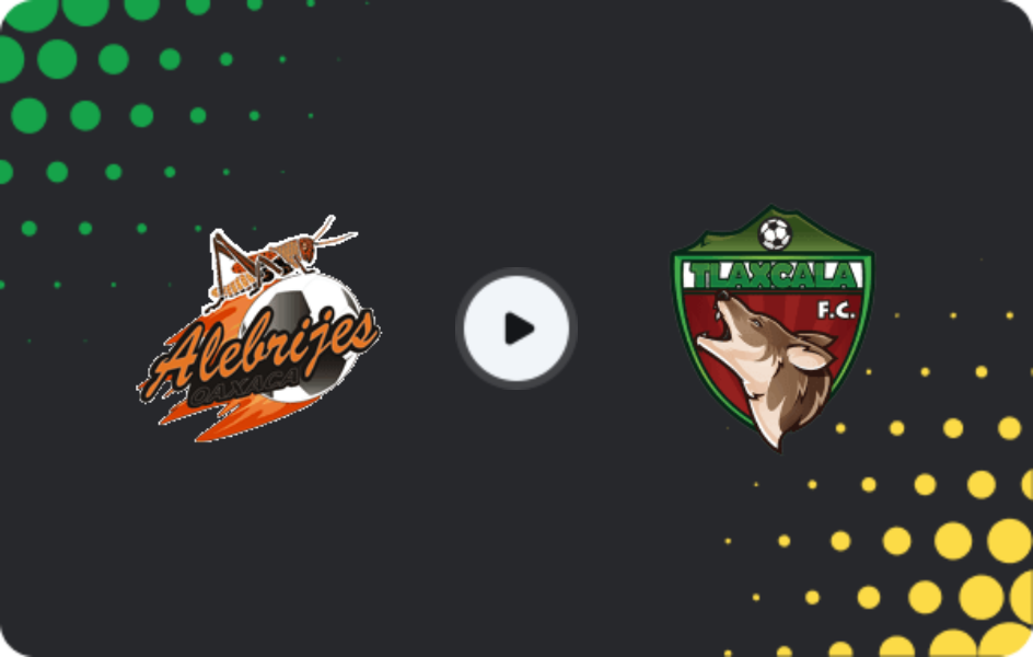 Where to watch Alebrijes de Oaxaca — Tlaxcala, Liga de Expansión MX, 14.02.2026