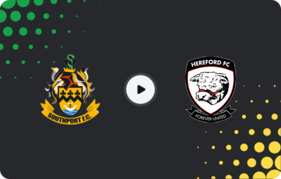 Where to watch Southport — Hereford, National League - North, 14.02.2026