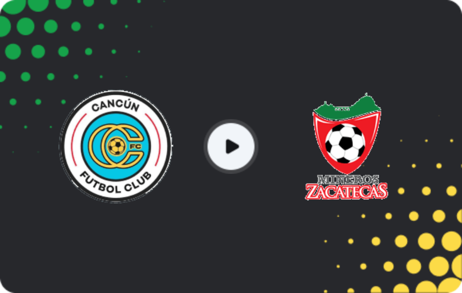 Where to watch Cancún — Mineros de Zacatecas, Liga de Expansión MX, 15.02.2026