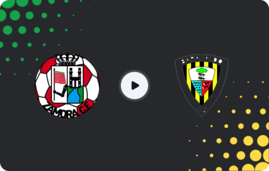 Where to watch Zamora — Barakaldo, Primera Federación – Group 1, 15.02.2026