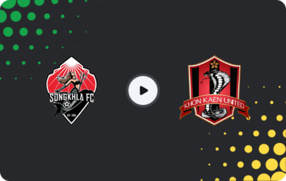 Where to watch Songkhla — Khon Kaen United, League 2, 18.02.2026