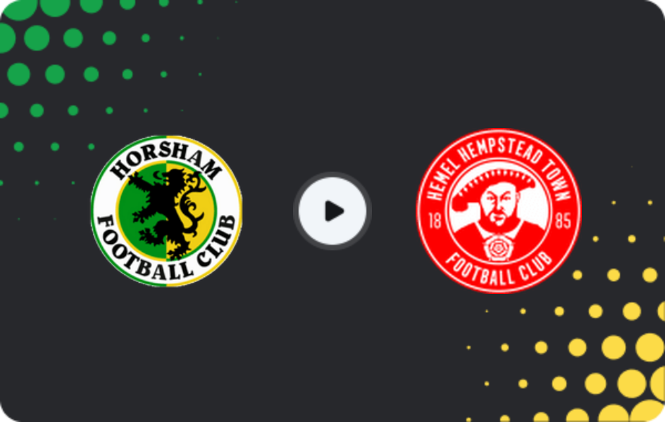 Where to watch Horsham — Hemel Hempstead Town, National League - South, 21.02.2026