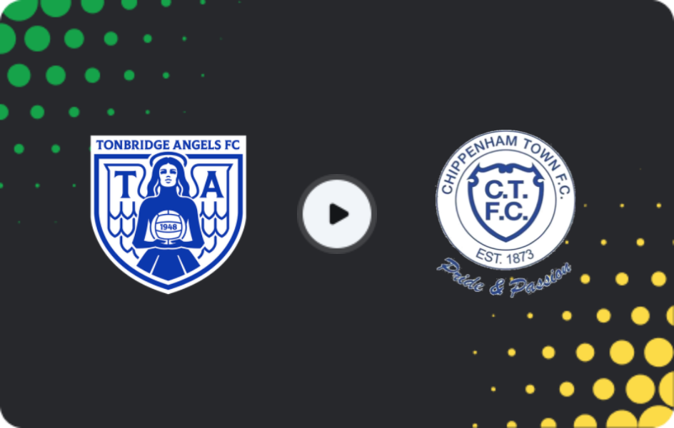 Where to watch Tonbridge Angels — Chippenham Town, National League - South, 21.02.2026