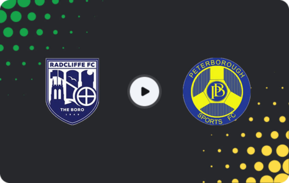 Where to watch Radcliffe — Peterborough Sports, National League - North, 21.02.2026