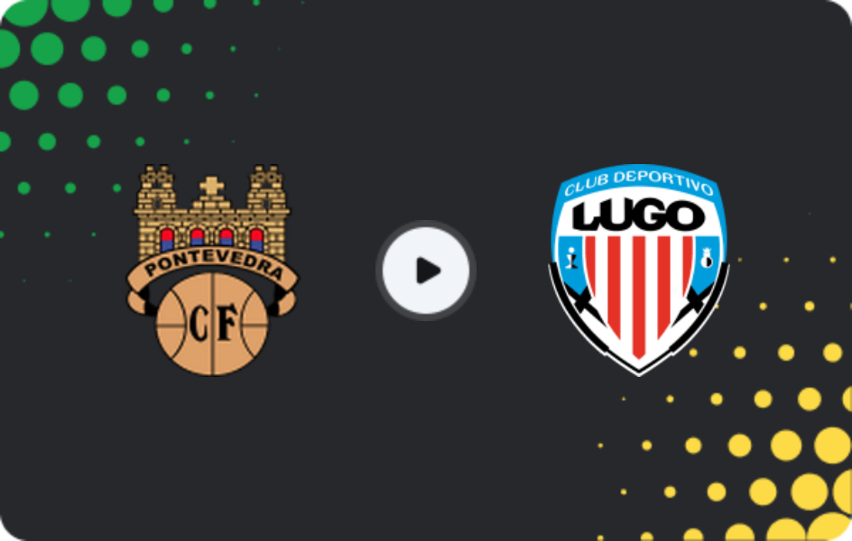Where to watch Pontevedra — Lugo, Primera Federación – Group 1, 22.02.2026