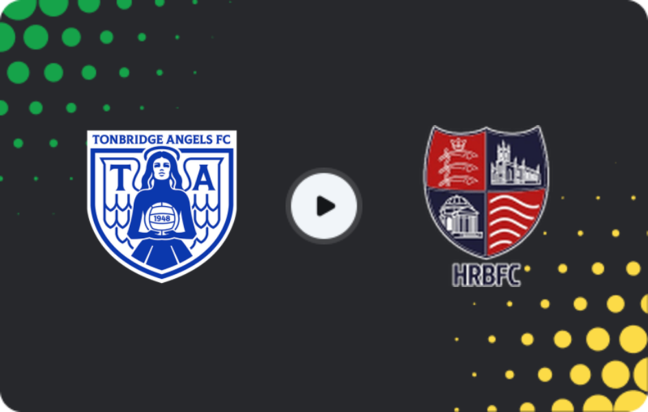 Where to watch Tonbridge Angels — Hampton & Richmond, National League - South, 24.02.2026
