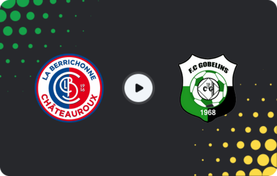 Where to watch Chateauroux — Gobelins, Championnat National, 27.02.2026
