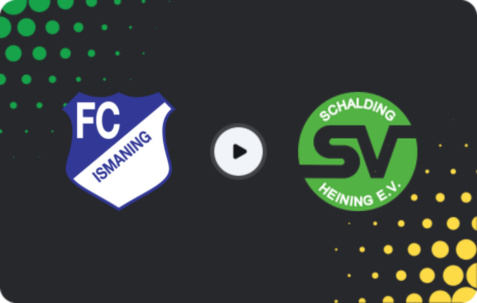 Where to watch Ismaning — Schalding-Heining, Oberliga - Bayern Süd, 28.02.2026