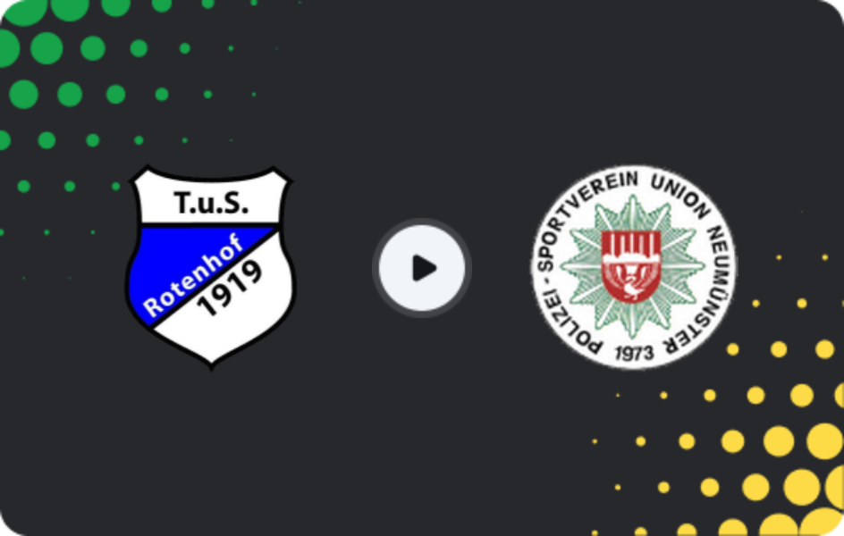 Where to watch Rotenhof — Union Neumünster, Oberliga - Schleswig-Holstein, 28.02.2026