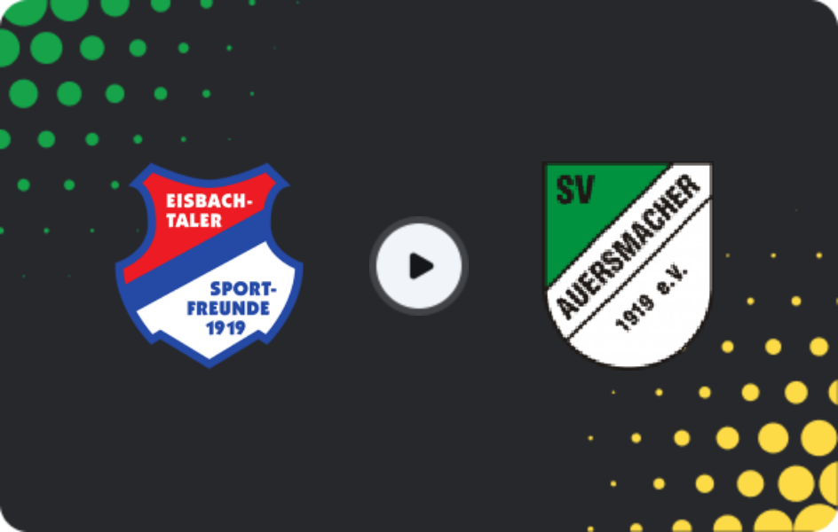 Where to watch Eisbachtal — Auersmacher, Oberliga Rheinland-Pfalz/Saar, 28.02.2026