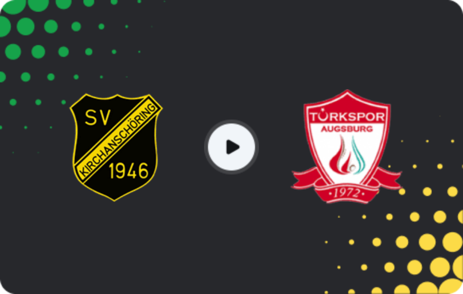 Where to watch Kirchanschöring — Türkspor Augsburg, Oberliga - Bayern Süd, 28.02.2026