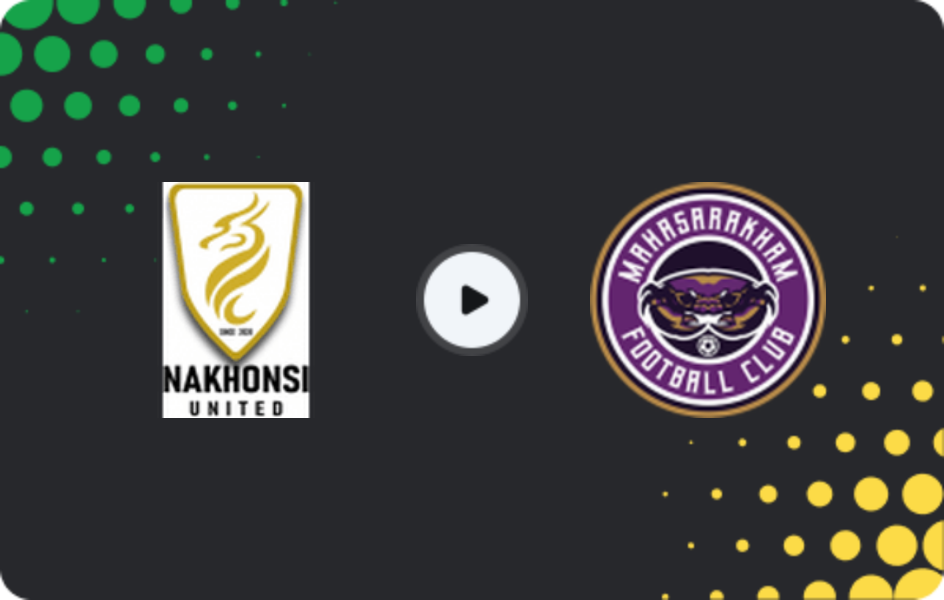 Where to watch Nakhon Si Thammarat — Mahasarakham United, League 2, 01.03.2026