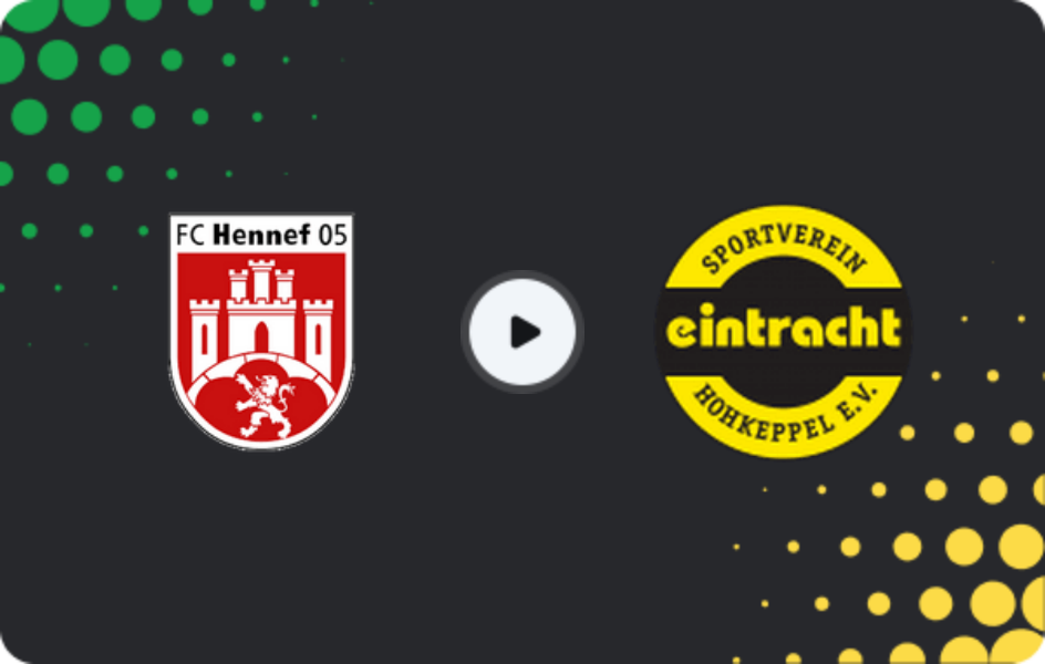 Where to watch Hennef 05 — Eintracht Hohkeppel, Oberliga - Mittelrhein, 01.03.2026