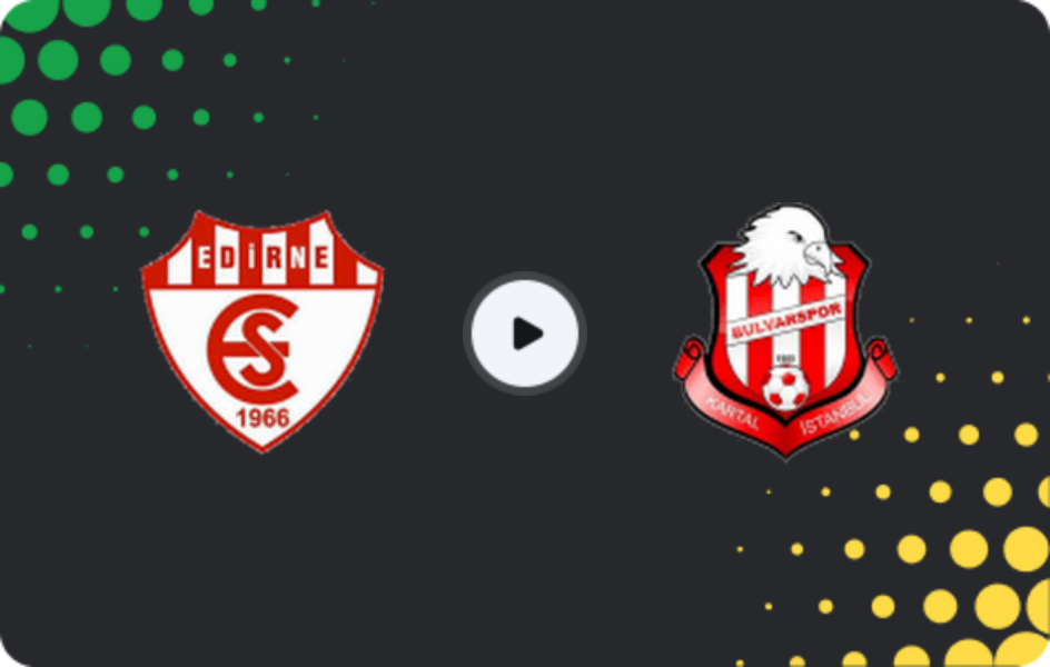 Where to watch Edirnespor — Kartal Bulvarspor, 3. Lig - Group 1, 01.03.2026