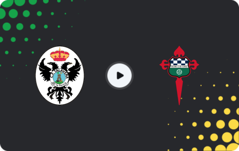 Where to watch CF Talavera — Racing Ferrol, Primera Federación – Group 1, 01.03.2026
