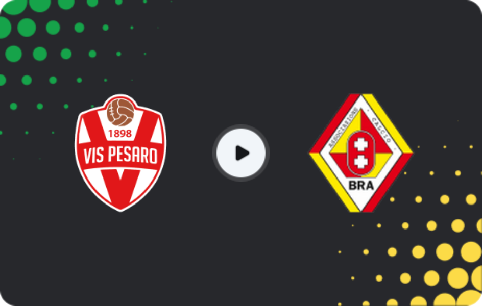 Where to watch Vis Pesaro — Bra, Serie C - Girone B, 04.03.2026