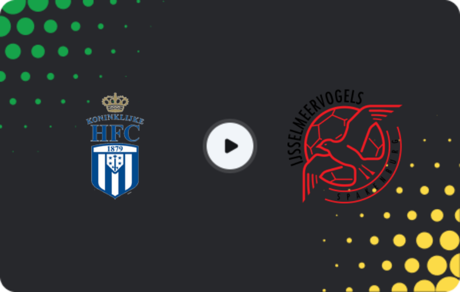 Where to watch Koninklijke HFC — Ijsselmeervogels, Tweede Divisie, 07.03.2026