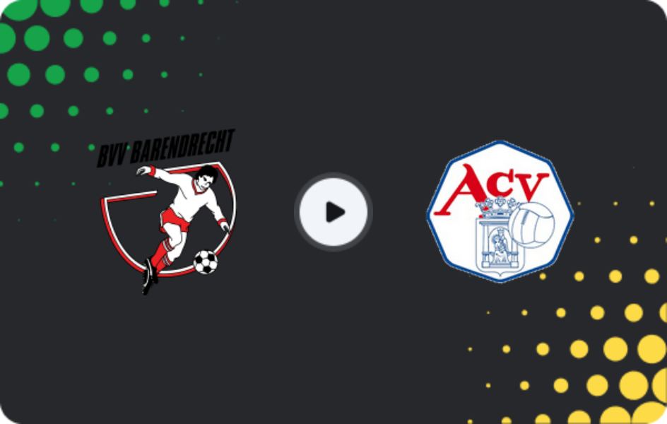Where to watch Barendrecht — ACV, Tweede Divisie, 07.03.2026