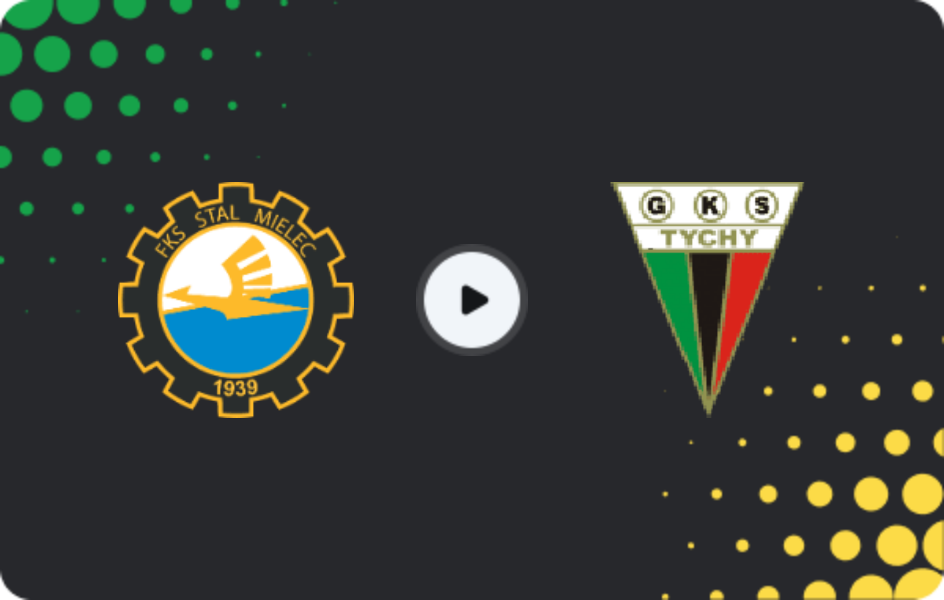 Where to watch Stal Mielec — Tychy 71, 1 Liga, 07.03.2026