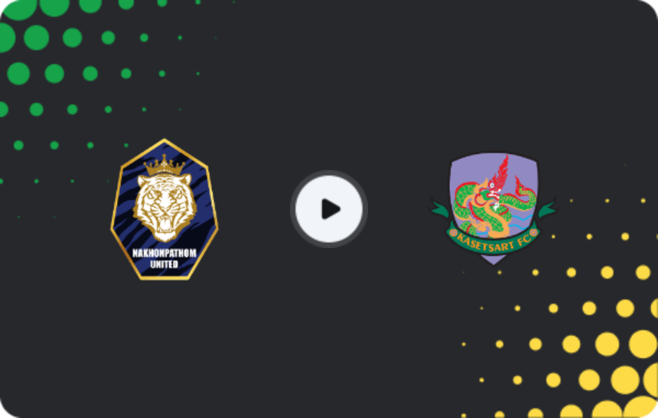 Where to watch Nakhon Pathom — Kasetsart FC, League 2, 08.03.2026