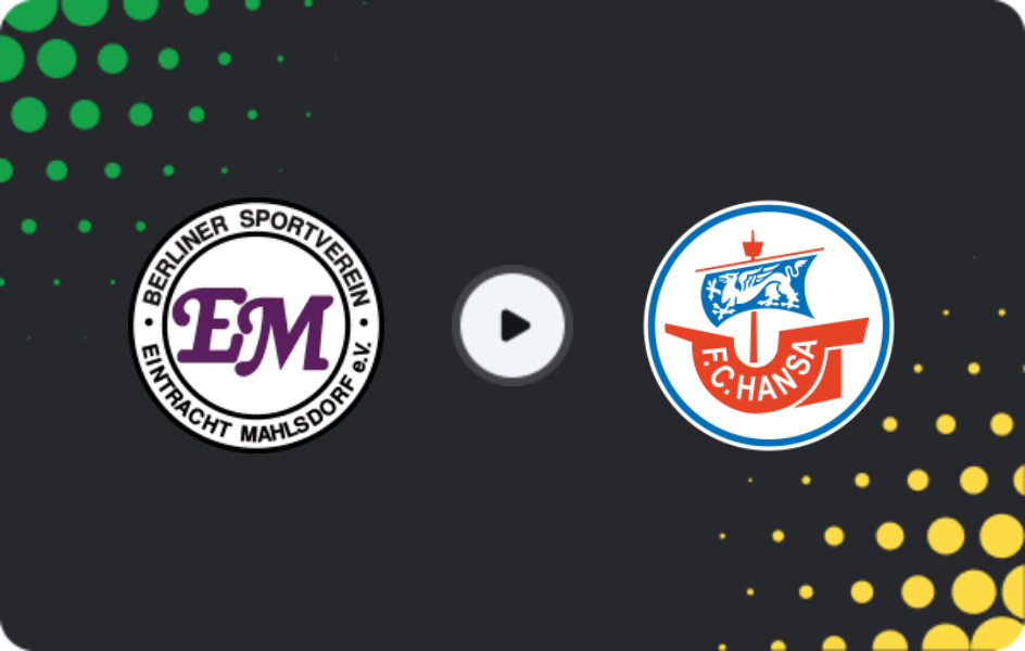 Where to watch Eintracht Mahlsdorf — Hansa Rostock II, NOFV-Oberliga Nord, 08.03.2026