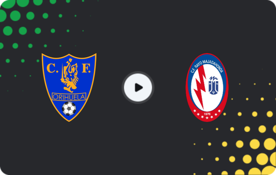 Where to watch Orihuela — Rayo Majadahonda, Segunda Federación - Group 5, 08.03.2026