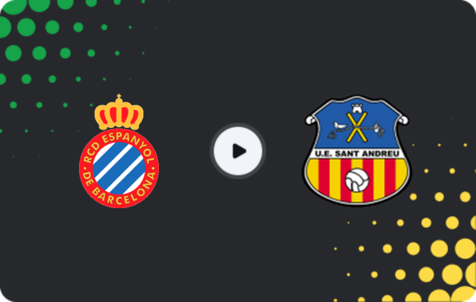 Where to watch Espanyol II — Sant Andreu, Segunda Federación - Group 3, 08.03.2026